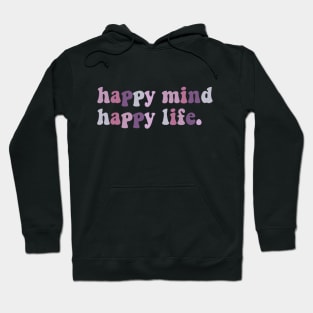 Happy life Hoodie